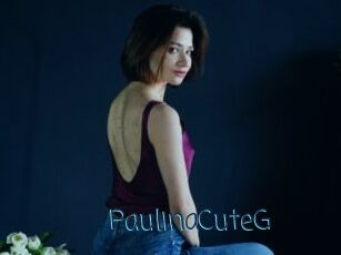 PaulinaCuteG My camgirls xxx
