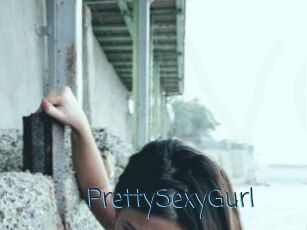 PrettySexyGurl