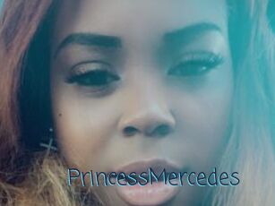 PrincessMercedes