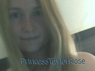 PrincessTaylorRose