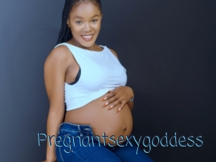 Pregnantsexygoddess