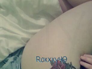 Roxxxy49