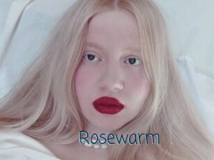 Rosewarm