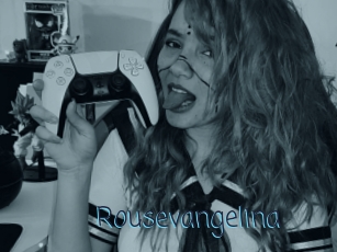 Rousevangelina