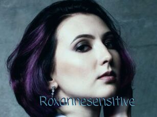 Roxannesensitive