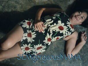 SEXYgorgeousMAMA