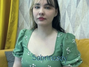 Sabrinasay