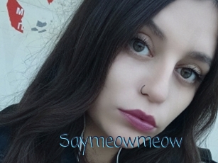 Saymeowmeow