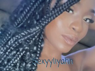 Sexyyliyahh