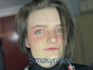Smokyrosexx