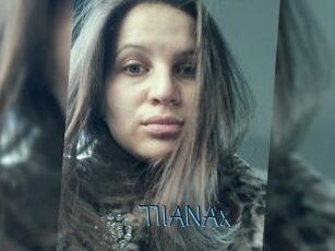 TIIANAx