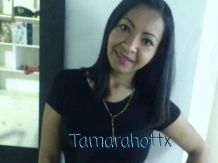 Tamarahottx