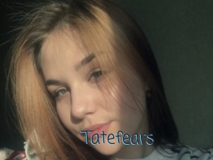 Tatefears