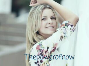 Thepowerofnow