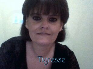 Tigresse