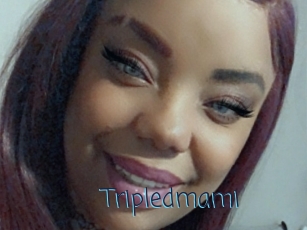 Tripledmami