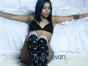 Tyanaevan