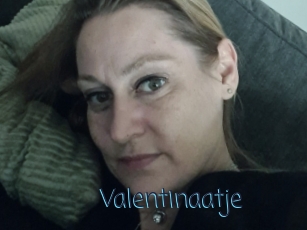 Valentinaatje