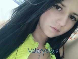 Valeryslave