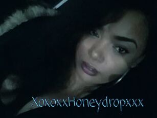 XoxoxxHoneydropxxx