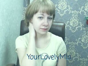 YourLovelyMia