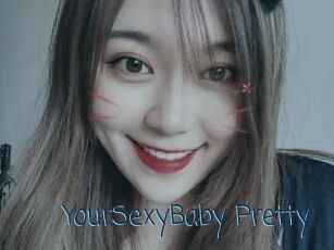YourSexyBaby_Pretty